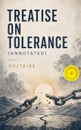 eBook: Treatise on Tolerance (Annotated)