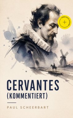 eBook: Cervantes (Kommentiert)
