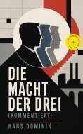 eBook: Die Macht der Drei (Kommentiert)