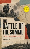 ebook: THE BATTLE OF THE SOMME – First & Second Phase (Complete Edition – Volumes 1&2) (Annotated)