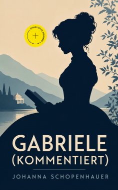 ebook: Gabriele (Kommentiert)
