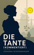 ebook: Die Tante (Kommentiert)
