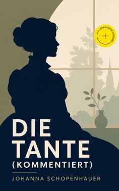ebook: Die Tante (Kommentiert)