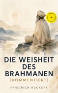 ebook: Die Weisheit des Brahmanen (Kommentiert)