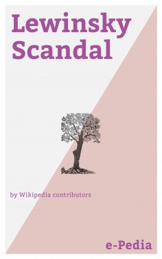 eBook: e-Pedia: Lewinsky Scandal
