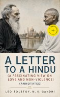ebook: A LETTER TO A HINDU (A Fascinating View on Love and Non-Violence) (Annotated)