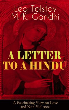eBook: A LETTER TO A HINDU (A Fascinating View on Love and Non-Violence)