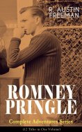 ebook: ROMNEY PRINGLE – Complete Adventures Series (12 Titles in One Volume)