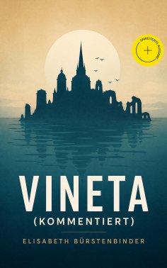 eBook: Vineta (Kommentiert)