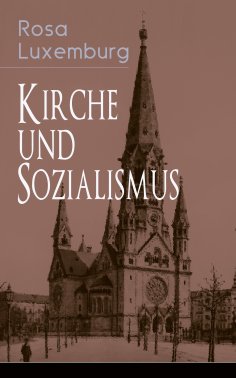 ebook: Kirche und Sozialismus