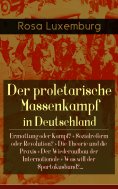 ebook: Der proletarische Massenkampf in Deutschland