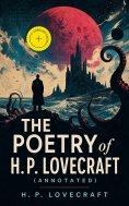 eBook: THE POETRY of H. P. Lovecraft (Annotated)