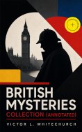 ebook: British Mysteries Collection (Annotated)