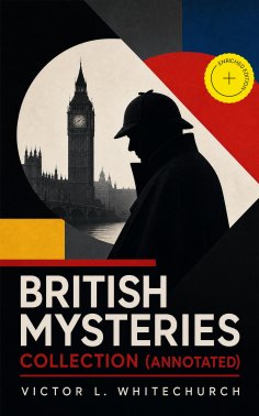 ebook: British Mysteries Collection (Annotated)