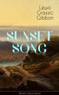 ebook: SUNSET SONG (World's Classic Series)
