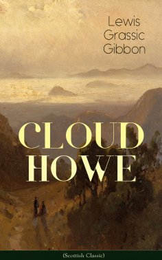 eBook: CLOUD HOWE (Scottish Classic)