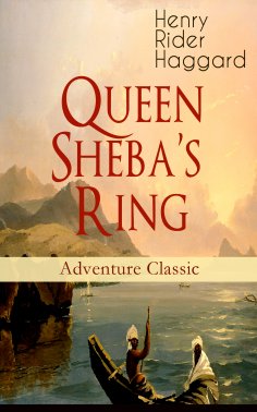 ebook: Queen Sheba's Ring (Adventure Classic)