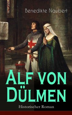ebook: Alf von Dülmen (Historischer Roman)