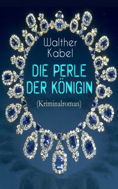 ebook: Die Perle der Königin (Kriminalroman)