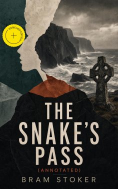 eBook: The Snake's Pass (Annotated)