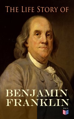 eBook: The Life Story of Benjamin Franklin
