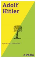 eBook: e-Pedia: Adolf Hitler