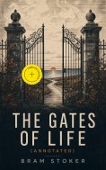 ebook: The Gates of Life (Annotated)