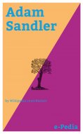 eBook: e-Pedia: Adam Sandler