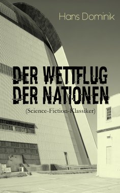 eBook: Der Wettflug der Nationen (Science-Fiction-Klassiker)