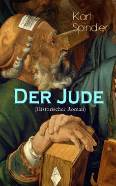 eBook: Der Jude (Historischer Roman)