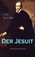 eBook: Der Jesuit (Historischer Roman)
