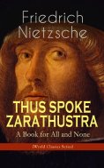 eBook: THUS SPOKE ZARATHUSTRA - A Book for All and None (World Classics Series)