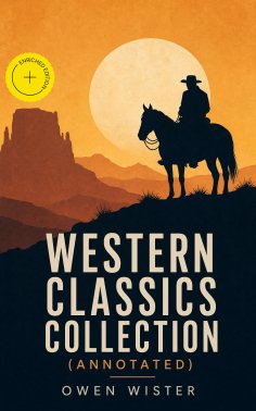 ebook: Western Classics Collection (Annotated)