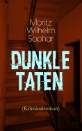 ebook: Dunkle Taten (Kriminalroman)