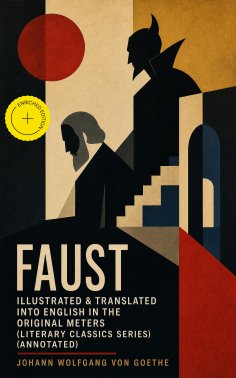 eBook: FAUST - Illustrated & Translated into English in the Original Meters (Literary Classics Series) (Ann