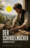 eBook: Der Schindelmacher (Kommentiert)