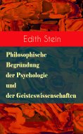ebook: Philosophische Begründung der Psychologie und der Geisteswissenschaften