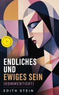 eBook: Endliches und ewiges Sein (Kommentiert)