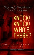 eBook: KNOCK! KNOCK! WHO'S THERE? – 5 Detective Hamilton Cleek Riddles in One Premium Edition