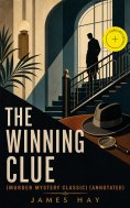 eBook: THE WINNING CLUE (Murder Mystery Classic) (Annotated)