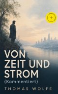 eBook: Von Zeit und Strom (Kommentiert)