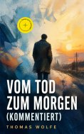 eBook: Vom Tod zum Morgen (Kommentiert)