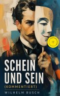 eBook: Schein und Sein (Kommentiert)