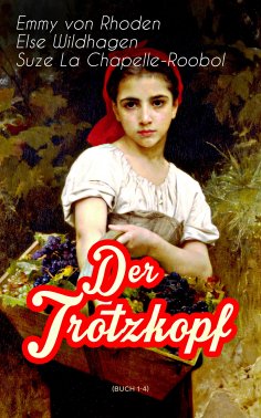 eBook: Der Trotzkopf (Buch 1-4)