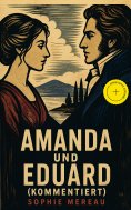 eBook: Amanda und Eduard (Kommentiert)