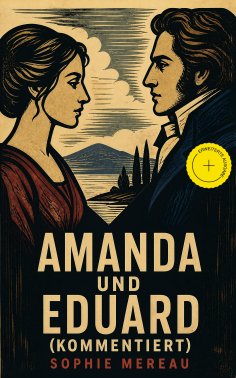 eBook: Amanda und Eduard (Kommentiert)