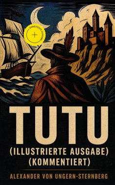 eBook: Tutu (Illustrierte Ausgabe) (Kommentiert)