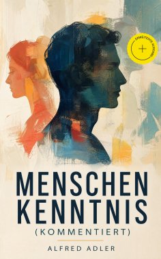 eBook: Menschenkenntnis (Kommentiert)