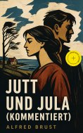 eBook: Jutt und Jula (Kommentiert)