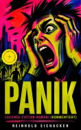 eBook: PANIK (Science-Fiction-Roman) (Kommentiert)